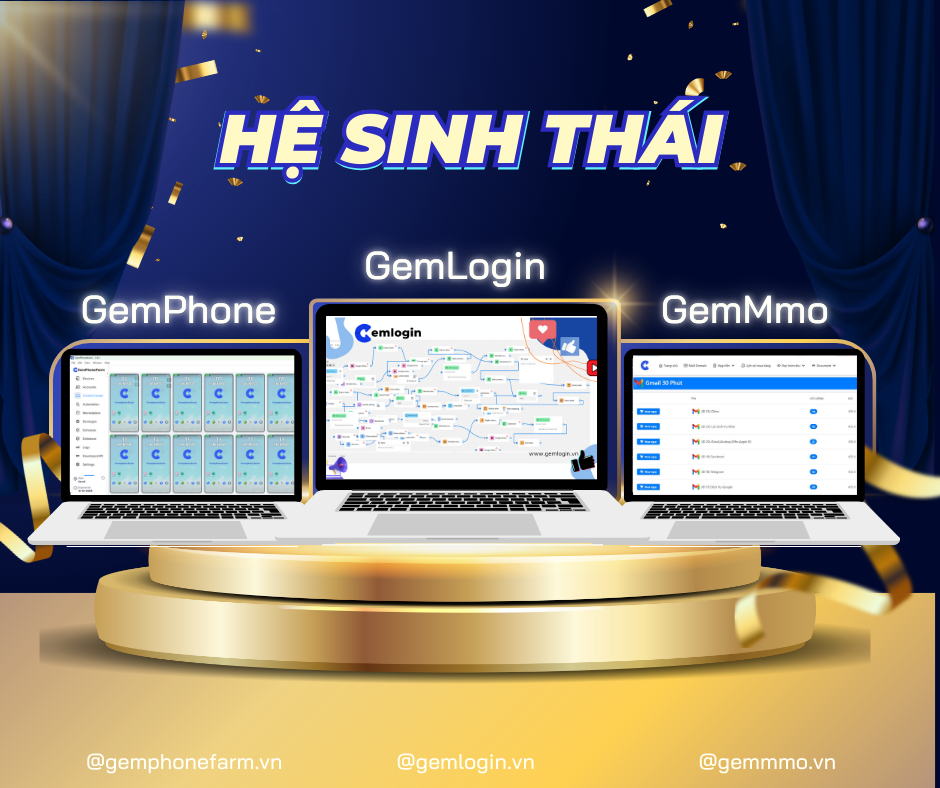 Hệ Sinh Thái Phần Mềm Gemlogin